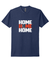 Next Level HOME T-Shirt PRE-ORDER